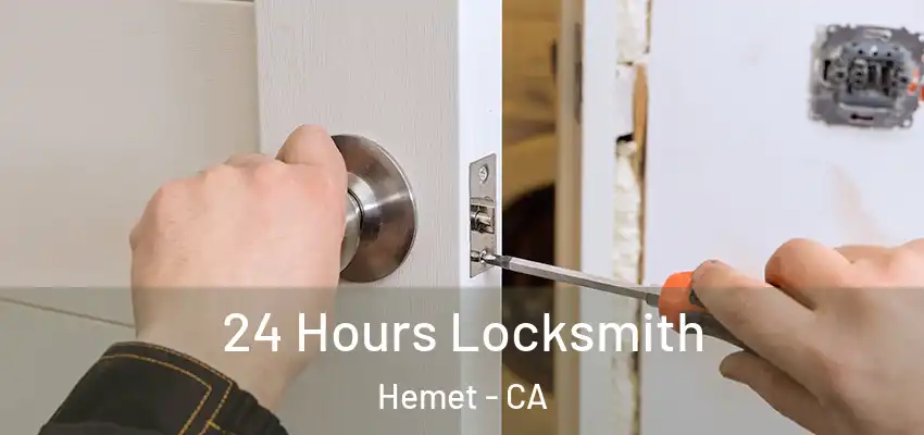  24 Hours Locksmith Hemet - CA