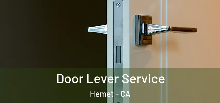  Door Lever Service Hemet - CA