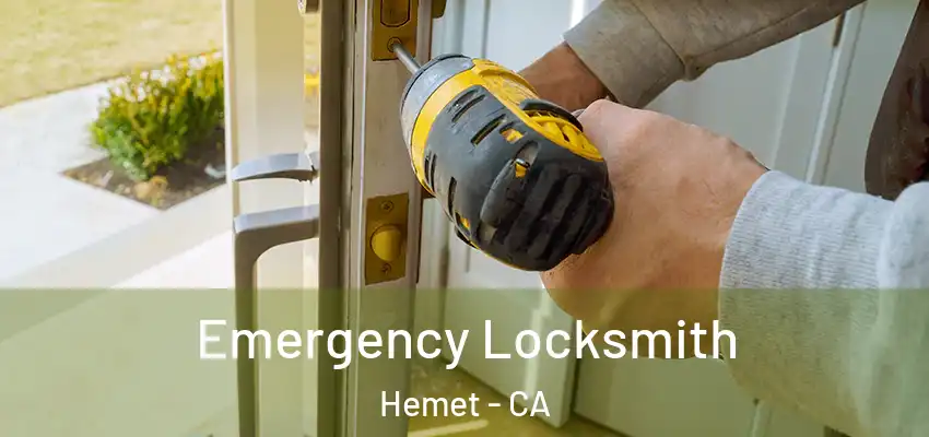  Emergency Locksmith Hemet - CA
