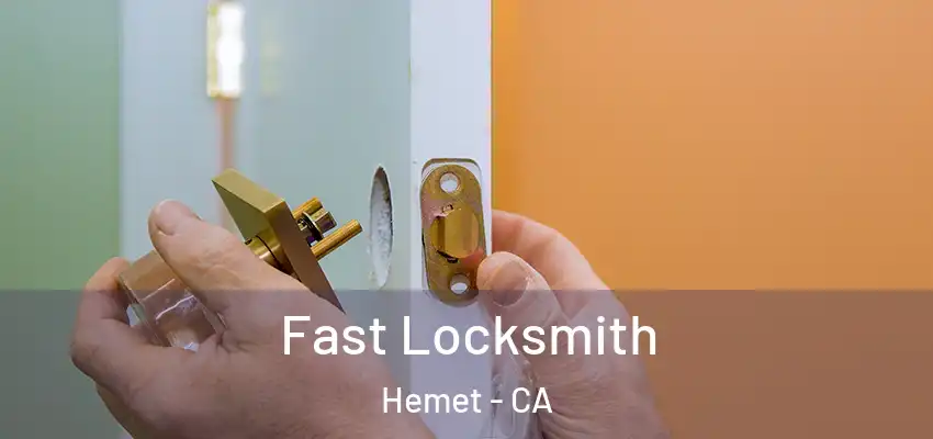  Fast Locksmith Hemet - CA