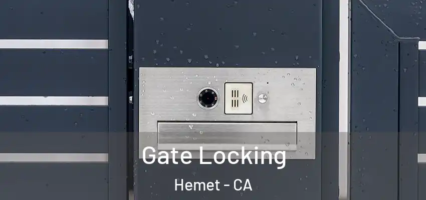 Gate Locking Hemet - CA