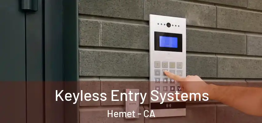  Keyless Entry Systems Hemet - CA