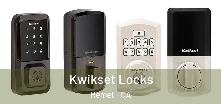  Kwikset Locks Hemet - CA