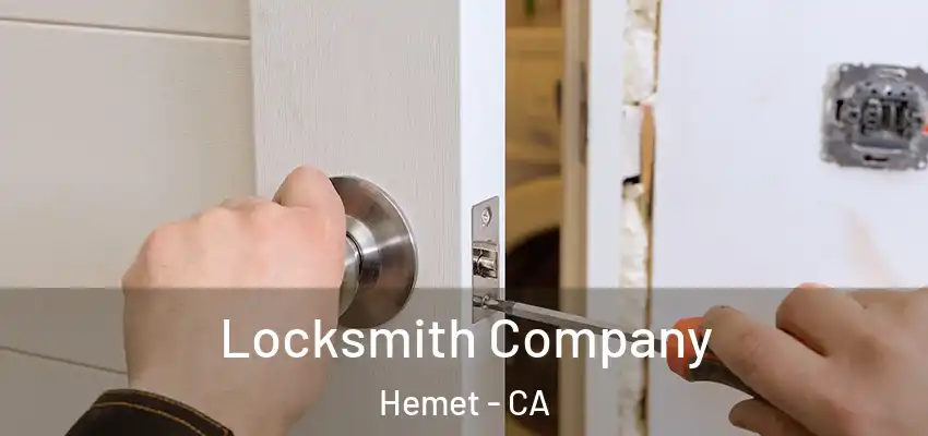  Locksmith Company Hemet - CA