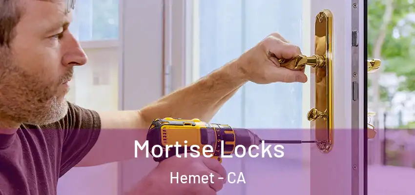  Mortise Locks Hemet - CA