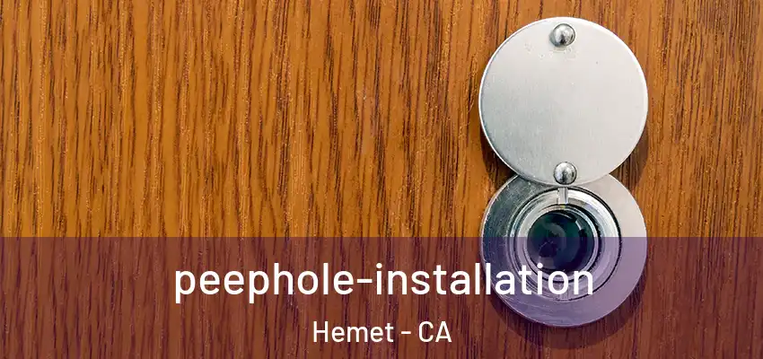  peephole-installation Hemet - CA