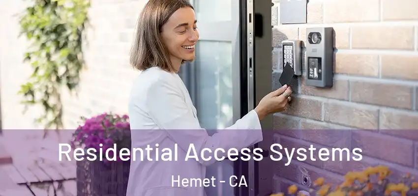  Residential Access Systems Hemet - CA