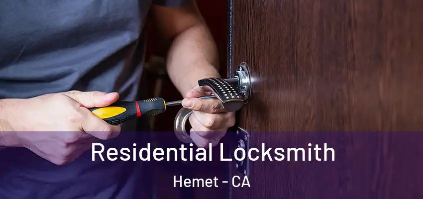  Residential Locksmith Hemet - CA