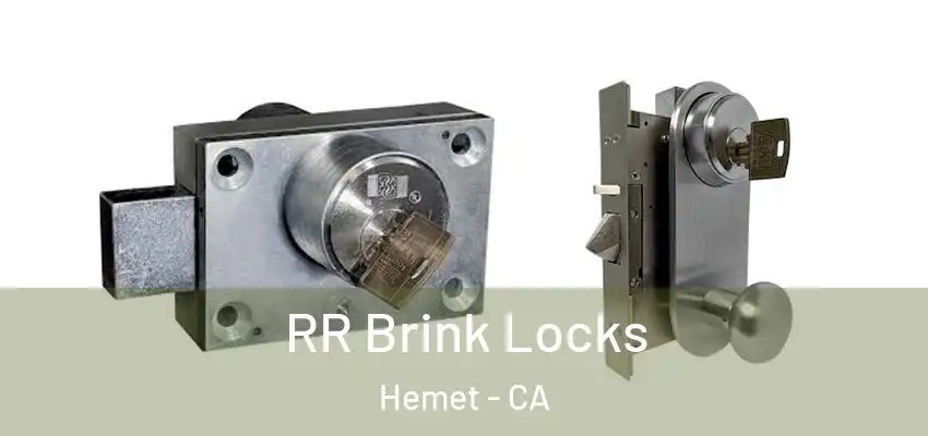  RR Brink Locks Hemet - CA