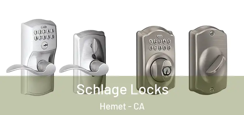  Schlage Locks Hemet - CA