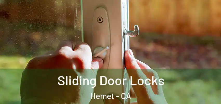  Sliding Door Locks Hemet - CA
